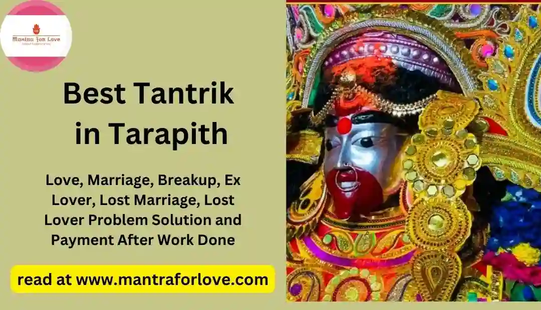 Best Tantrik in Tarapith