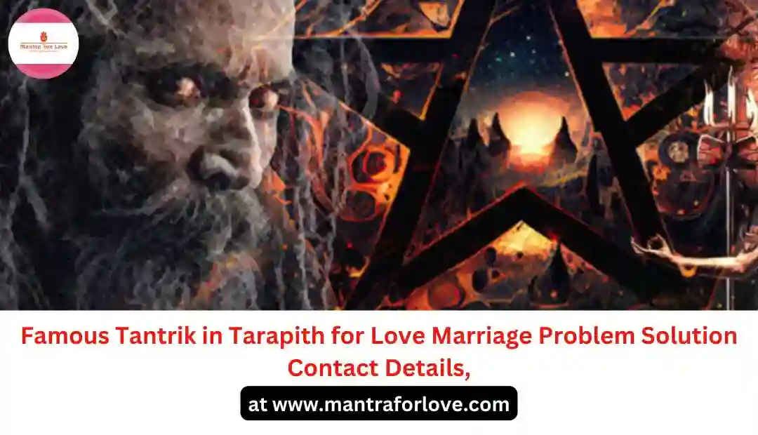 Tarapith Tantrik Contact Number